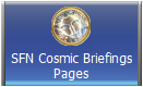 SFN Cosmic Briefings
Pages