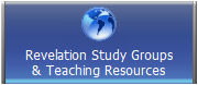 Revelation Study Groups
& Teaching Resources