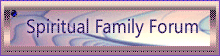 Spiritual Family Forum