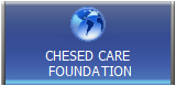 CHESED CARE
 FOUNDATION